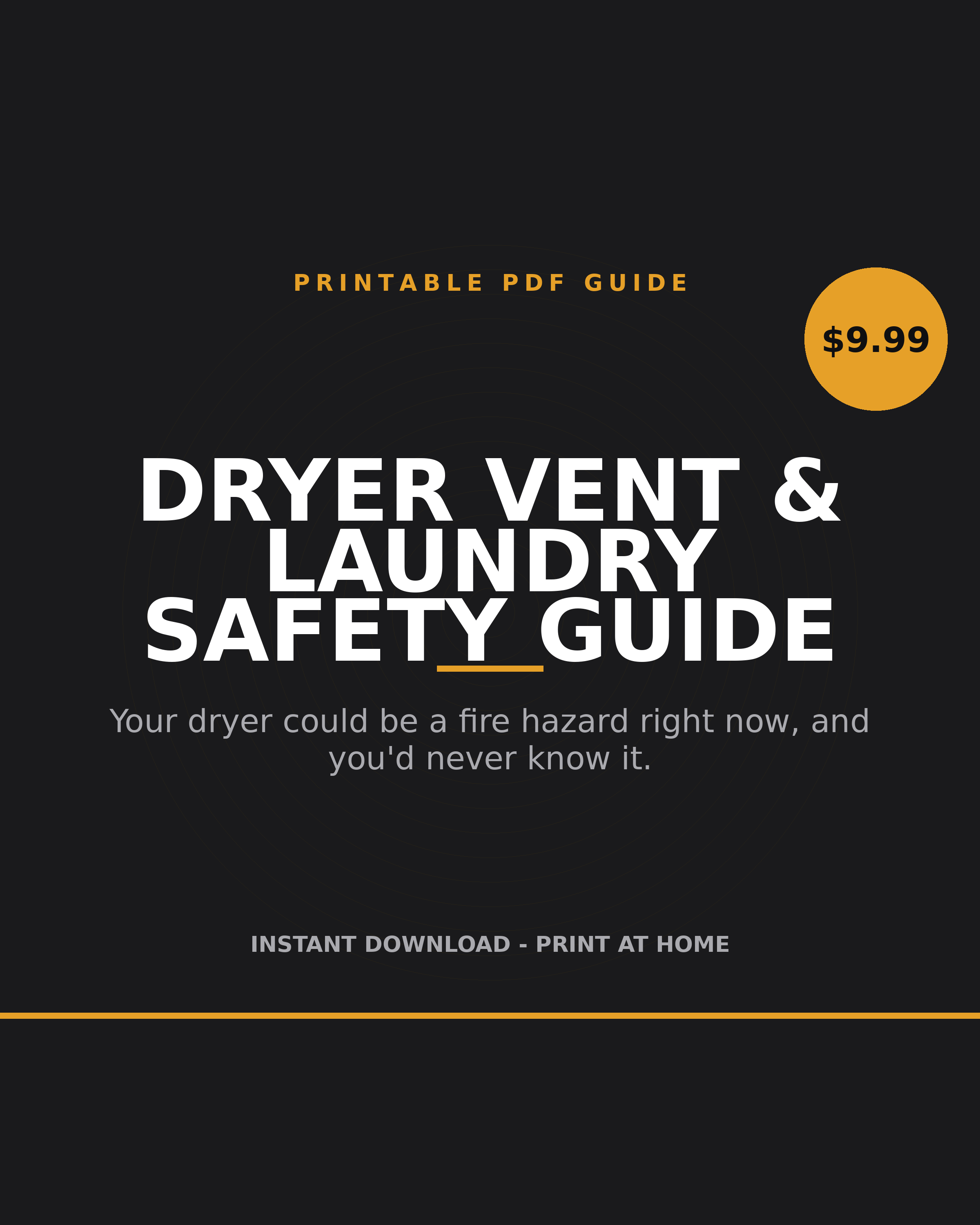 Dryer Vent and Laundry Safety Guide printable PDF: dryer vent cleaning schedule